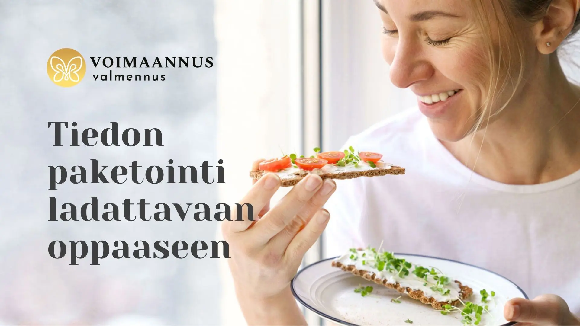 Tiedon paketointi kiinnostavaksi sisällöksi - Ladattava opas hyvinvointivalmentajan myynnin tueksi