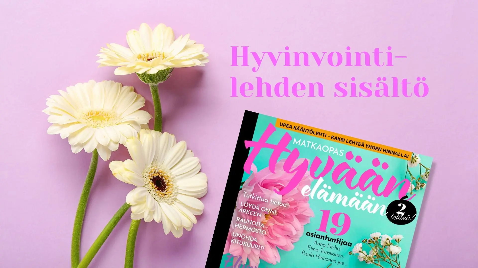 Hyvinvointilehden konsepti ja sisällönsuunnittelu